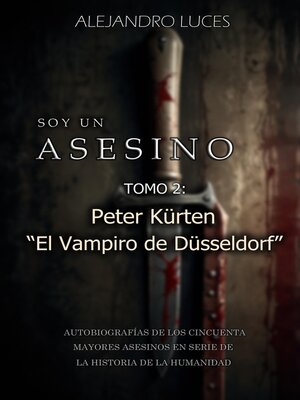 cover image of Peter Kürten "El Vampiro de Düsseldorf"